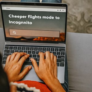 How to Use Incognito Mode to Find Cheaper Flights